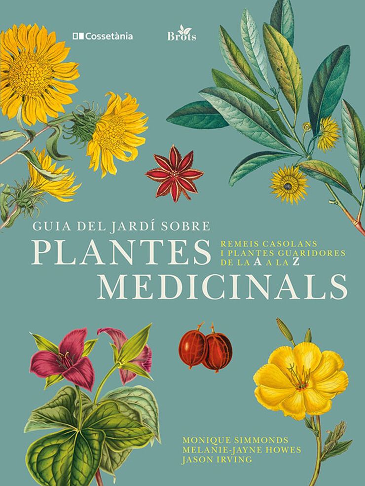 Guia del jard&iacute; sobre plantes medicinals