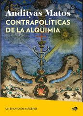 Contrapol&iacute;ticas de la alquimia