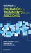 Gu&iacute;a para la evaluaci&oacute;n y el tratamiento
