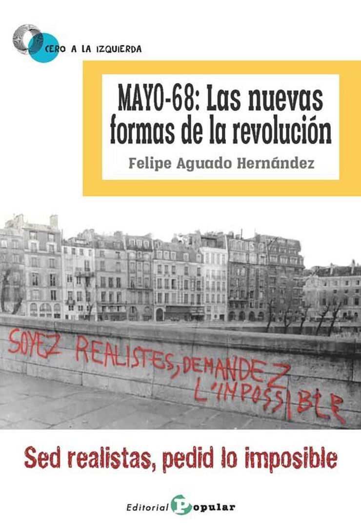 Mayo-68: Las nuevas Formas de la Revoluci&oacute;n