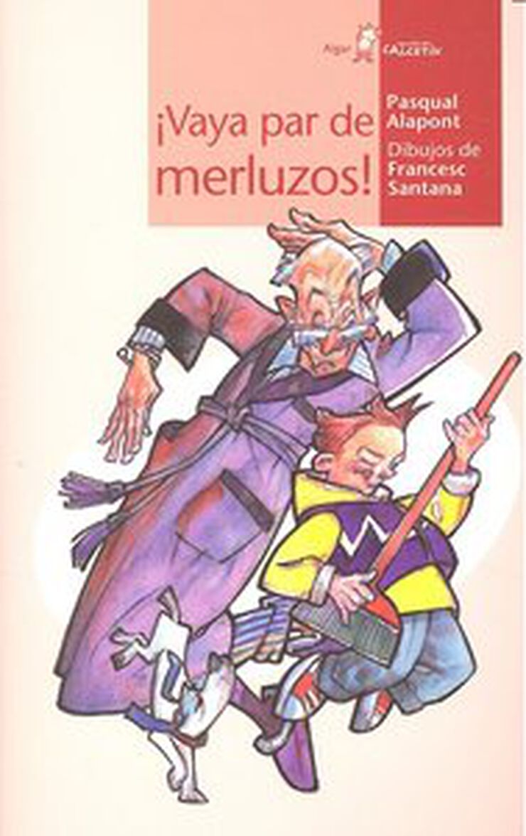 &iexcl;Vaya par de merluzos!