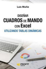 Dise&ntilde;ar cuadros de mando con Excel