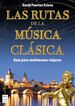 Las rutas de la m&uacute;sica cl&aacute;sica