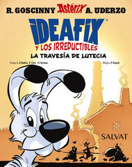 Ideafix y los irreductibles 7. La traves&iacute;a de Lutecia