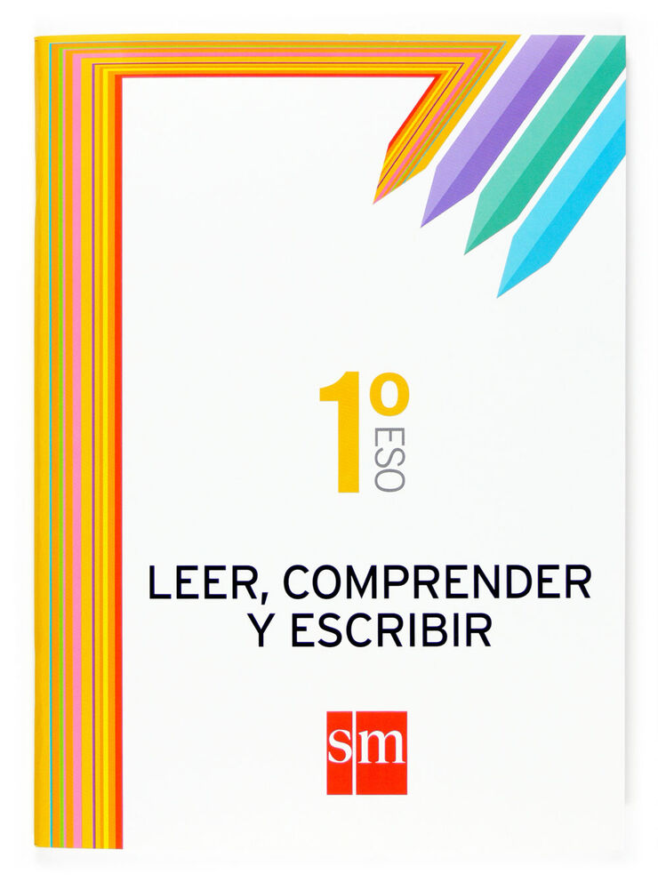 Leer, Comprender y Escribir 1 SM