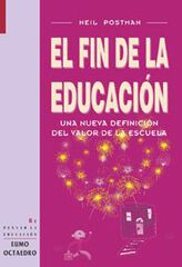 Fin de la educaci&oacute;n. Una nueva definici&oacute;n