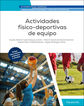 Actividades f&iacute;sico-deportivas de equipo