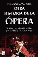 Otra historia de la &Oacute;pera