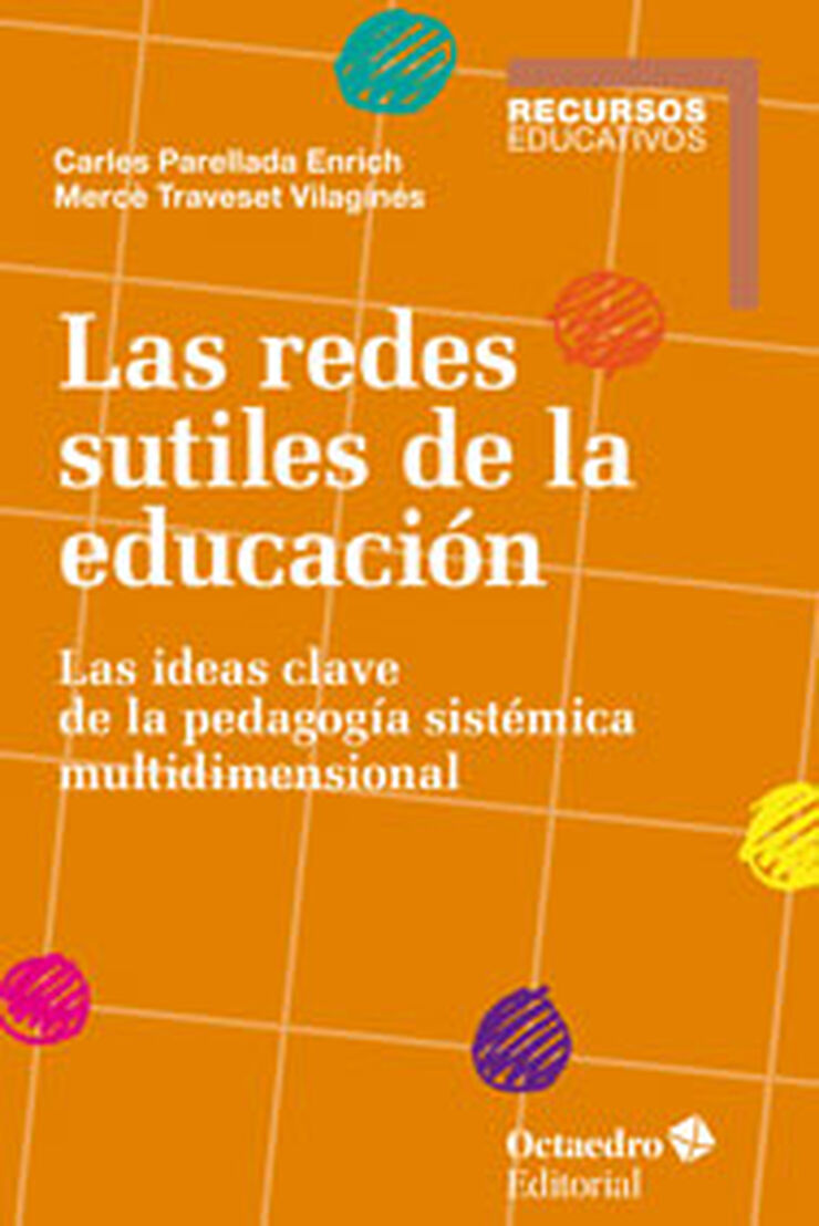 Las redes sutiles de la educaci&oacute;n