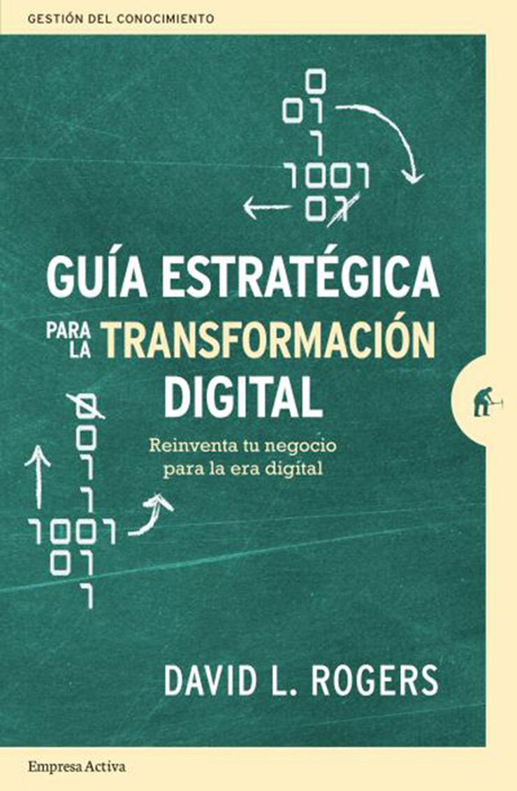 Gu&iacute;a estrat&eacute;gica para la transformaci&oacute;n digital