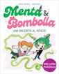 Menta i Bombolla 4 - Una bruixeta al rescat
