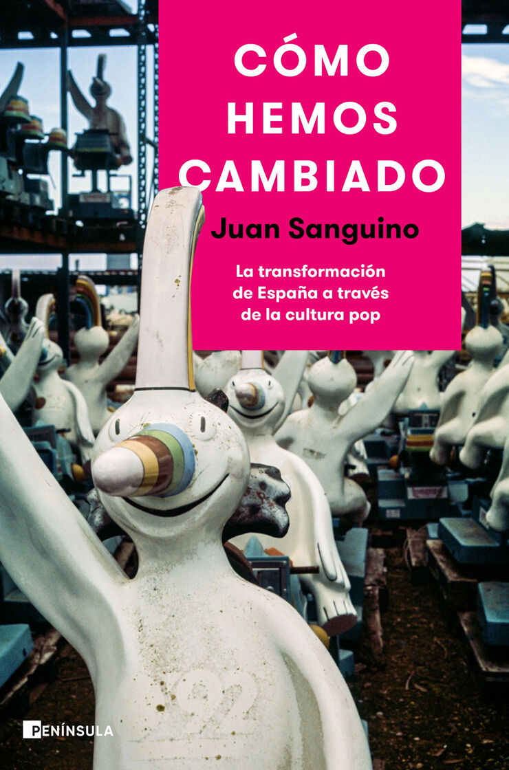 C&oacute;mo hemos cambiado