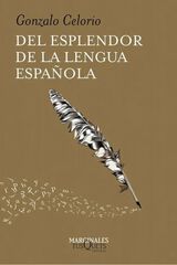 Del esplendor de la lengua espa&ntilde;ola