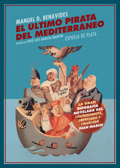 El &uacute;ltimo pirata del Mediterr&aacute;neo