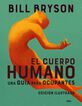 El cuerpo humano (edici&oacute;n ilustrada)