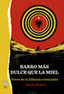 Barro M&aacute;s Dulce Que La Miel