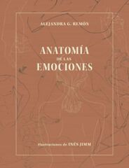 Anatom&iacute;a de las emociones