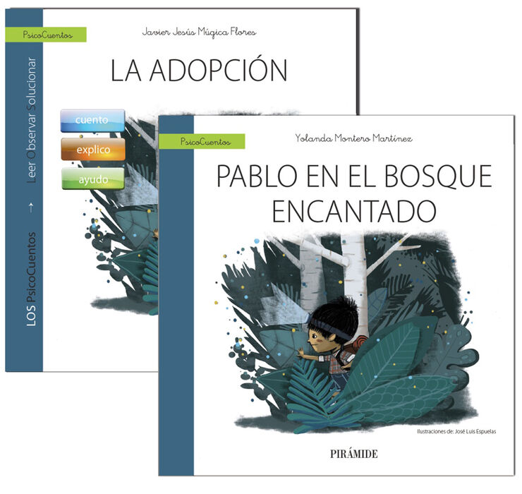 Gu&iacute;a: La adopci&oacute;n + Cuento: Pablo en el bosque encantado
