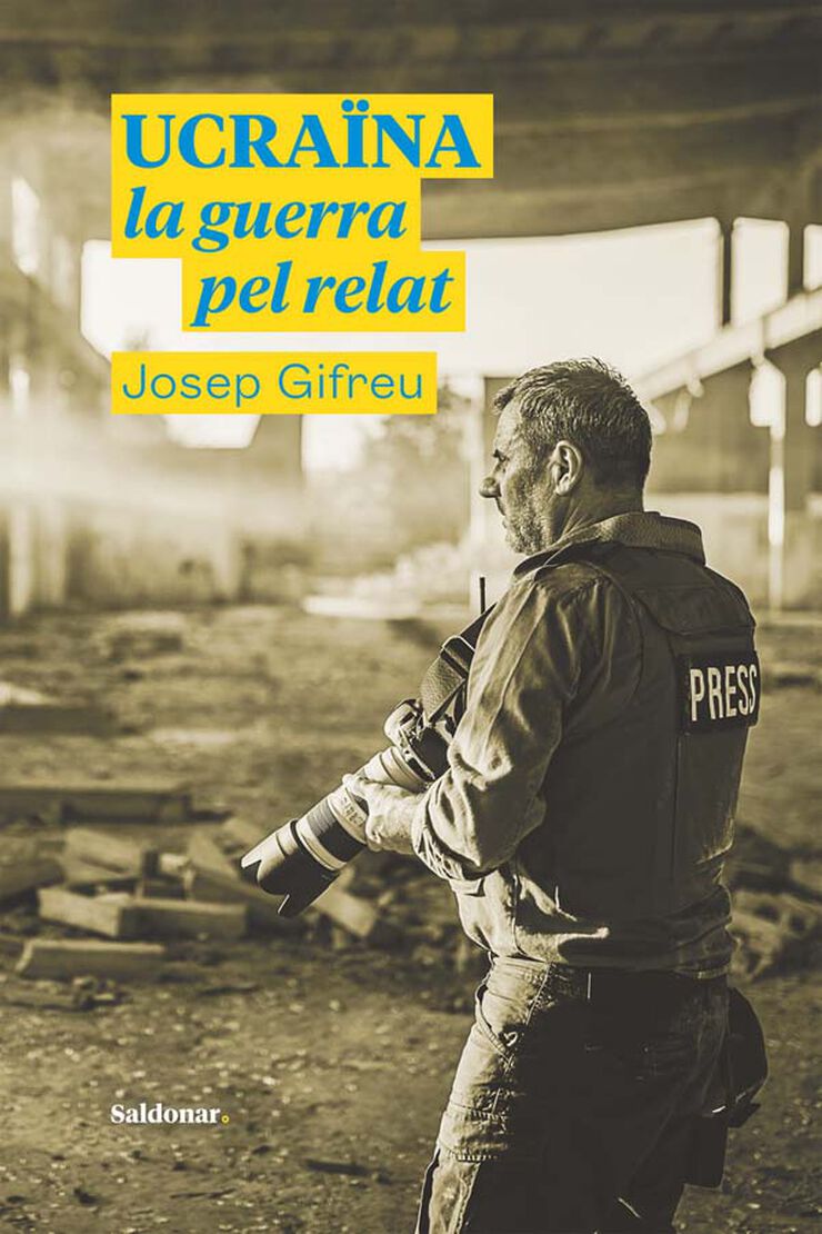 Ucra&iuml;na, la guerra pel relat