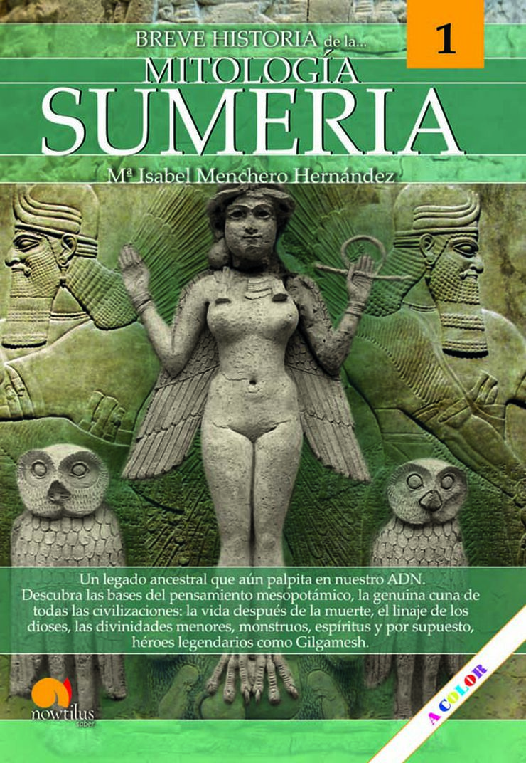 Breve historia de la mitolog&iacute;a sumeria