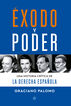 &Eacute;xodo y poder