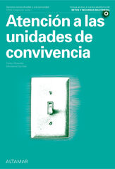 Atenci&oacute; a Les Unitats de Conviv&egrave;ncia