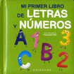 Mi primer libro de letras y n&uacute;meros