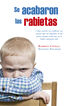 Se acabaron las rabietas