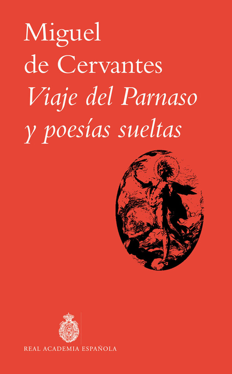 Viaje del Parnaso y poes&iacute;as sueltas
