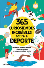 365 curiosidades incre&iacute;bles sobre el deporte