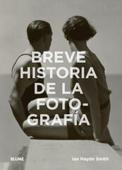 Breve historia de la fotograf&iacute;a