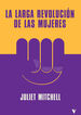 La larga revoluci&oacute;n de las mujeres