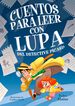 Cuentos para leer con lupa del detective Picard