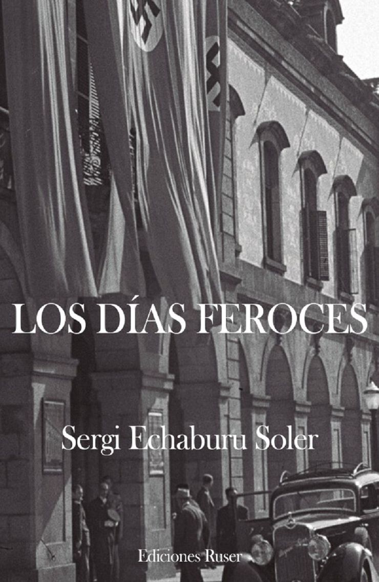 Los d&iacute;as feroces