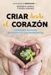 Criar desde el coraz&oacute;n