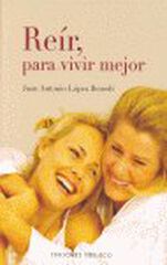 Re&iacute;r, para vivir mejor