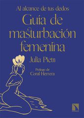 Gu&iacute;a de masturbaci&oacute;n femenina