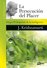 La persecuci&oacute;n del placer