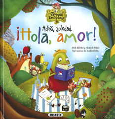 Adi&oacute;s, soledad. &iexcl;Hola, amor!