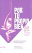 Por tu propio bien