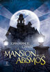 La mansi&oacute;n de los abismos