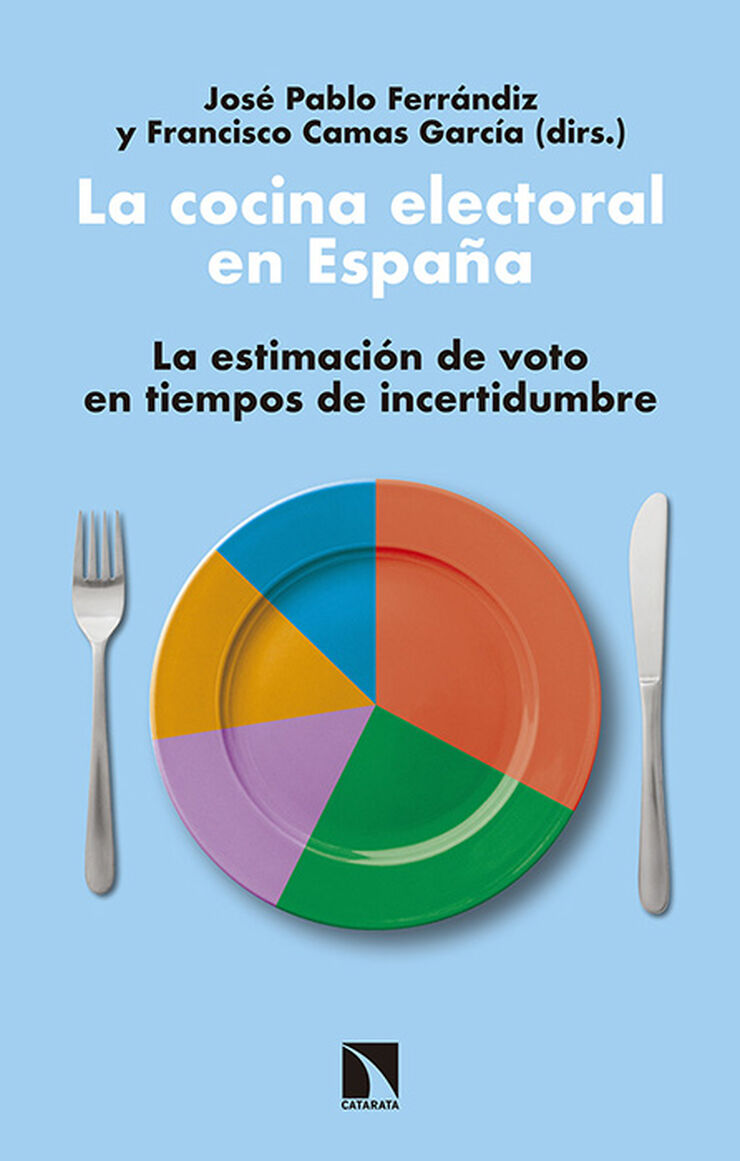 La cocina electoral en Espa&ntilde;a