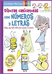 Dibujar caricaturas con n&uacute;meros y letras