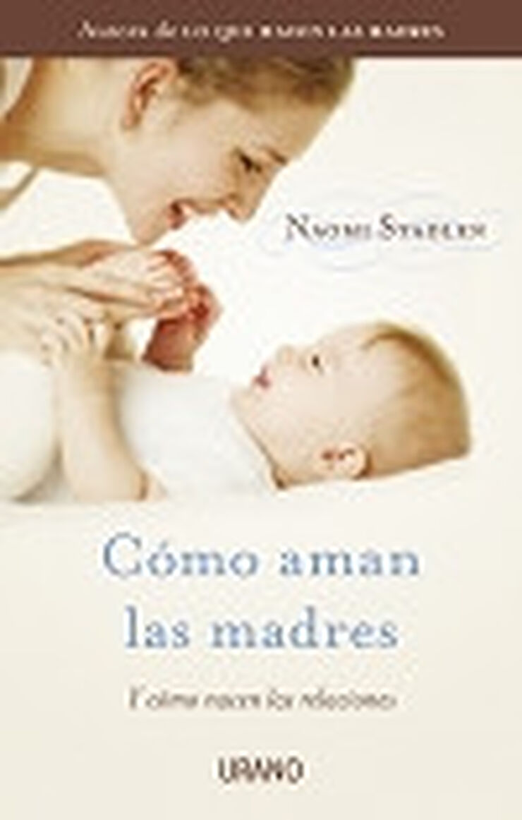 Cmo aman las madres