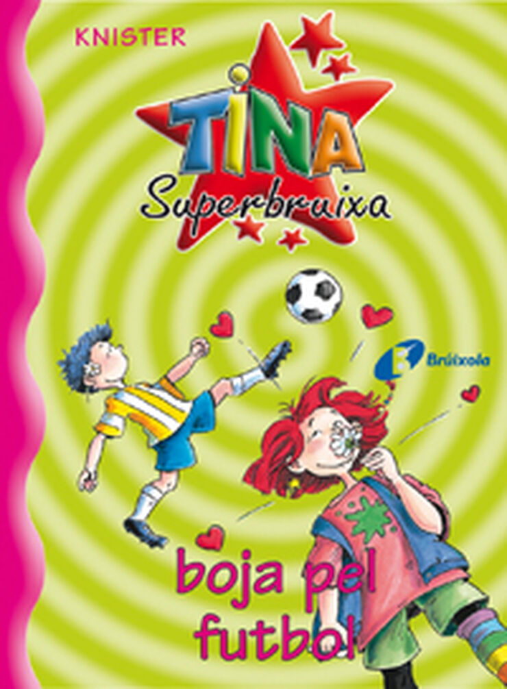 Tina Superbruixa, Boja pel futbol