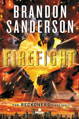 Firefight (Trilog&iacute;a de los Reckoners 2)