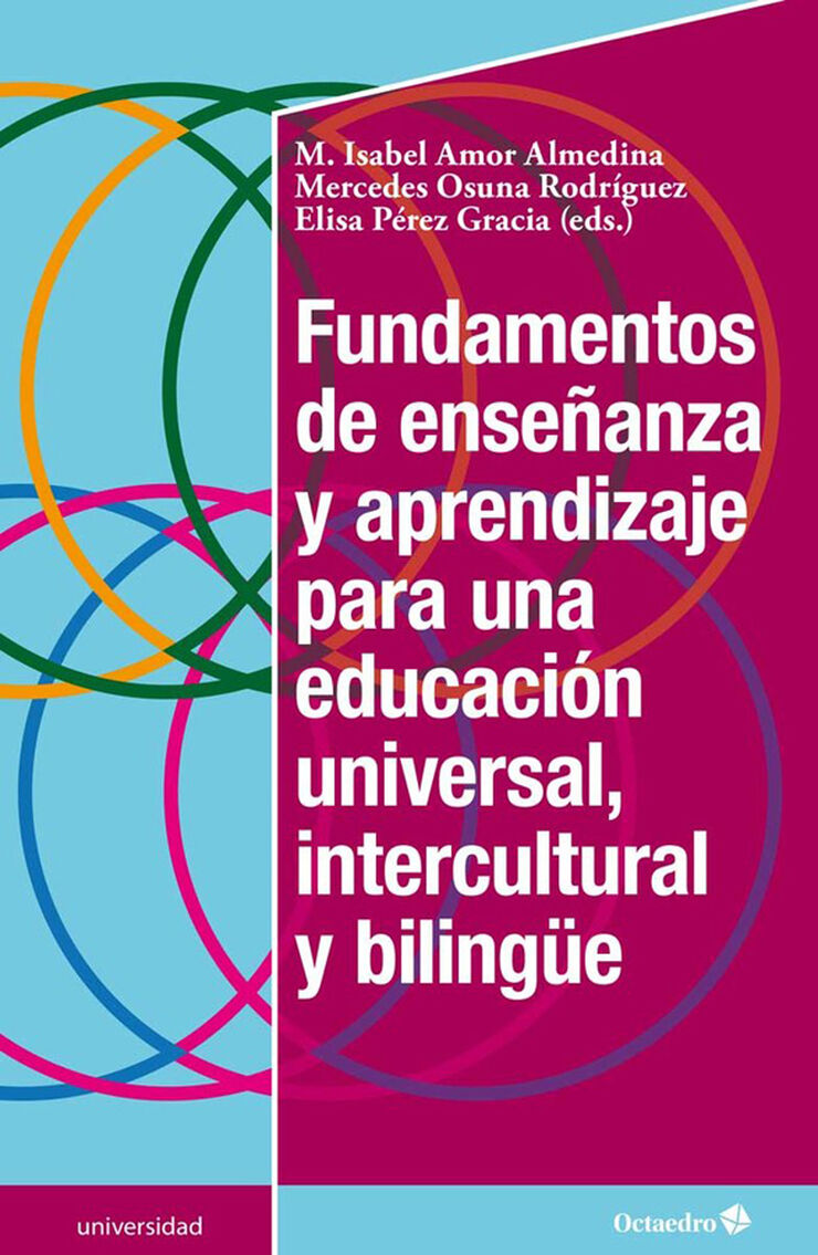 Fundamentos de ense&ndash;anza y aprendizaje para una educaci&oacute;n universal, intercultural y biling&Yuml;e