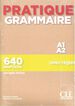 Pratique Grammaire A1 A2
