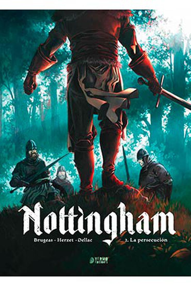 Nottingham 2. La persecuci&oacute;n