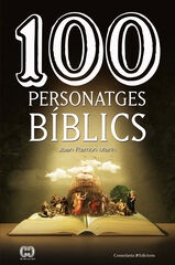 100 personatges b&iacute;blics
